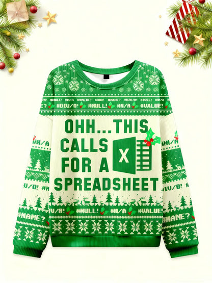 Ohh...This Calls for a Spreadsheet Ugly Christmas Knit Sweatshirt