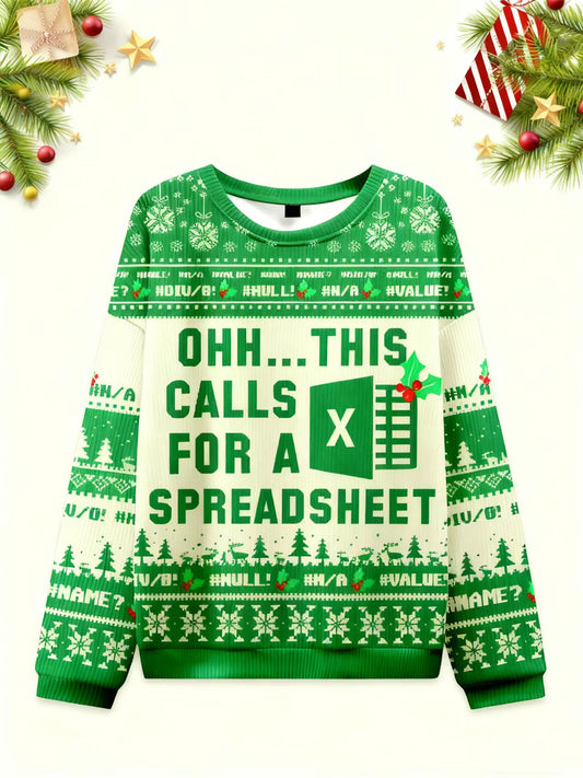Ohh...This Calls for a Spreadsheet Ugly Christmas Knit Sweatshirt